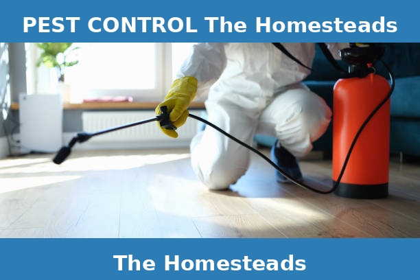 PEST CONTROL The Homesteads
